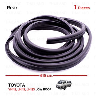 ยางประตูท้าย ยางฝาท้าย รถตู้หัวจรวด 1 ชิ้น สีดำ สำหรับ Toyota YH112,LH112,LH125 หลังคาเตี้ย ปี 1989-2004