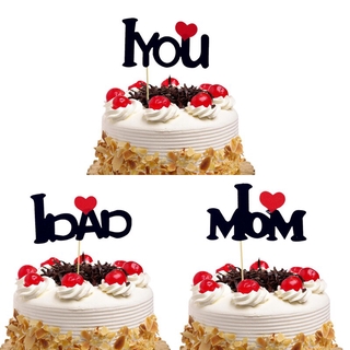 ป้ายท็อปเปอร์ I Love You I Love Mom Dad สําหรับตกแต่งเค้ก