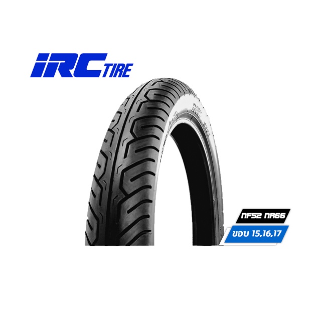 ยางรถจักรยานยนต์ IRC NF52 ขนาด 90/90-17 แบบ Tubeless