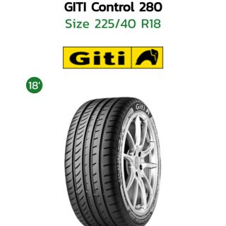 ยางใหม่ Giti Control280 225/40R18