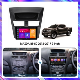 ชุดกรอบแผงหน้าจอวิทยุ 9 นิ้ว สําหรับ MAZDA BT-50 BT50 2012-2017