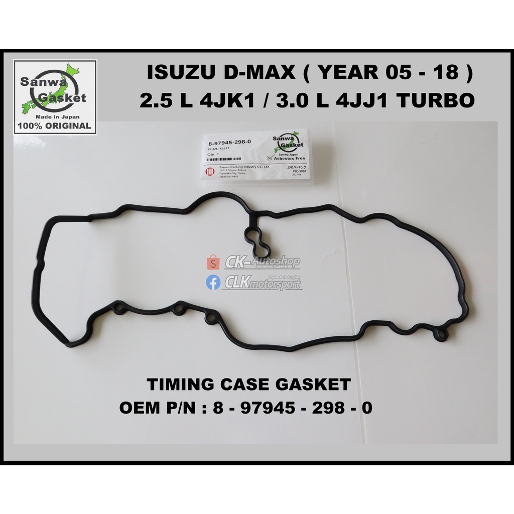 Isuzu D-Max 3.0L ปะเก็นฝาครอบไทม์มิ่ง 4JJ1T เครื่องยนต์ - SANWA Japan OEM P/N 8-7945-298- 0