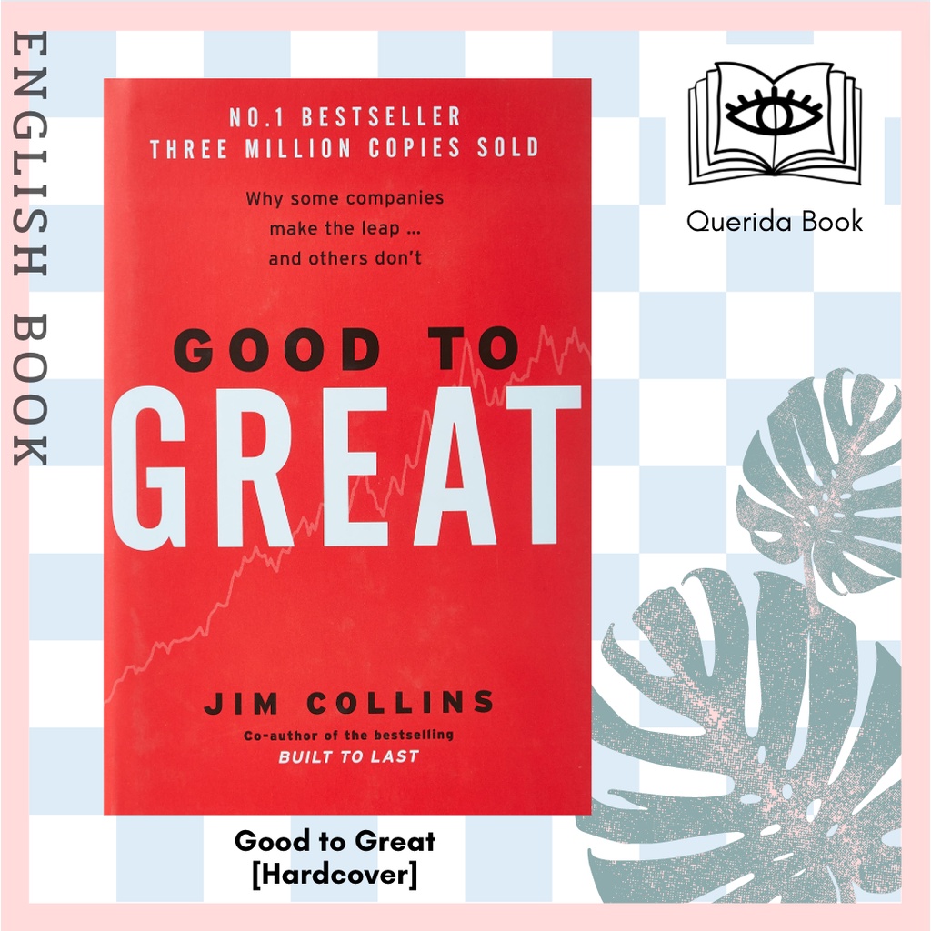 [Querida] หนังสือภาษาอังกฤษ Good to Great : Why Some Companies Make the Leap... and Others Don't [Hardcover]
