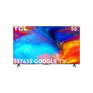 TCL UHD 4K 55T635 55 Inch T635 GOOGLE TV EDGELESS DESIGN