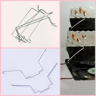 ลวดติดตั้งพัดลม cpu  Heatsink  ลวดยึดพัดลม cpu .