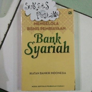 ธนาคารชาริอาห์ จัดการหนังสือ ธุรกิจการเงิน: INDONESIA BANKIR Bindersia