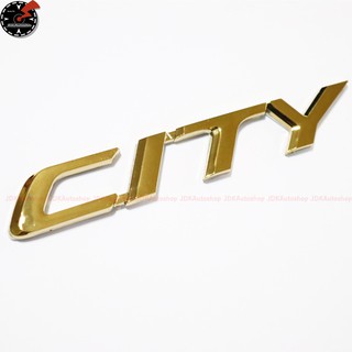 โลโก้ 3D ตัวนูน CITY ติดท้ายรถ สีทอง สำหรับ HONDA CITY 2012 ฮอนด้า ซิตี้