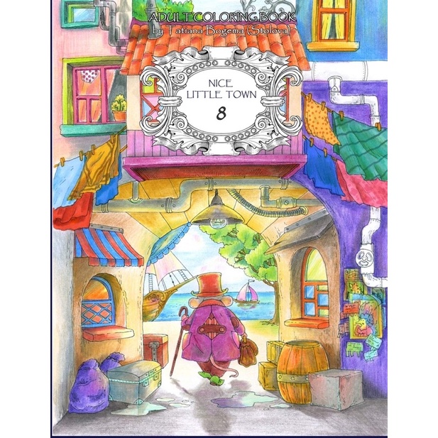 Nice Little Town 8: Adult Coloring Book (Stress Relieving Coloring Pages, Coloring Book for Relaxati