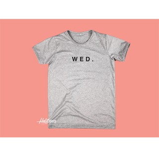 เสื้อยืดสกรีนลาย WED. Wednesdsy