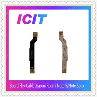 Board Flex Cable Xiaomi Redmi Note 5 /Note 5 Pro อะไหล่สายแพรต่อบอร์ด Board Flex Cable (ได้1ชิ้นค่ะ)  ICIT-Display