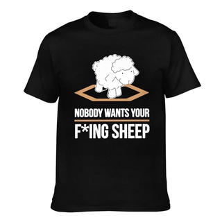 ผ้าฝ้ายคอกลมเสื้อยืด ผ้าฝ้าย พิมพ์ลาย Nobody Wants Your Fing Sheep สําหรับผู้ชายfrom S-4XL