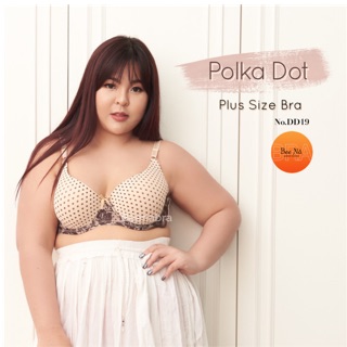 Beena เสื้อในพลัสไซส์ สำหรับสาวๆไซส์ใหญ รุ่น Pulka Dot no.DD19