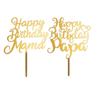 ป้ายท็อปเปอร์อะคริลิค Happy Birthday Papa Happy Birthday Mama สําหรับตกแต่งเค้ก 10 ชิ้น