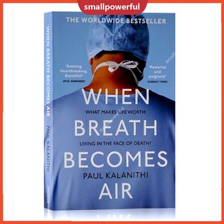 SMA When Breath Becomes Air: by Paul Kalanithi (Ready Stock) เมื่อลมหายใจกลายเป็นอากาศ โดย Paul Kalanithi (คลังสินค้าพร้อม)