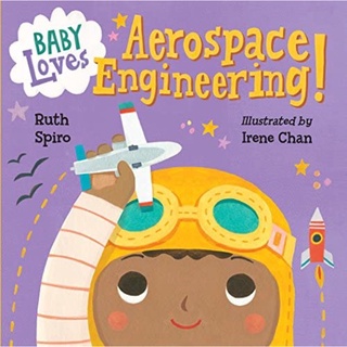 [หนังสือเด็ก] Baby Loves Aerospace Engineering Science วิทยาศาสตร์ Medical School University STEM board book for babies