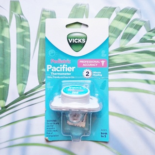 Vicks® Pediatric Pacifier Thermometer วิคส์ เครื่องวัดอุณหภูมิ ดิจิตอล แบบจุกนมหลอก สำหรับเด็กแรกเกิด Ages Birth to 5.