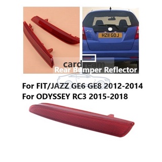 ไฟตัดหมอกสะท้อนแสง ติดกันชนหลังรถยนต์ สําหรับ HONDA FIT JAZZ 2012 2013 2014 GE6 GE8 ODYSSEY 2015-2020 RC3