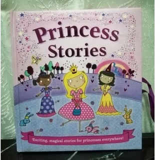 Princess stories •Exciting ,magical stories for princess everywhere!(ปกนวมเล่มใหญ่)-L​