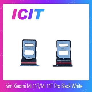 Xiaomi Mi 11T / Mi 11T Pro  อะไหล่ถาดซิม ถาดใส่ซิม Sim Tray (ได้1ชิ้นค่ะ) สินค้าพร้อมส่ง คุณภาพดี อะไหล่มือถือ ICIT 2020