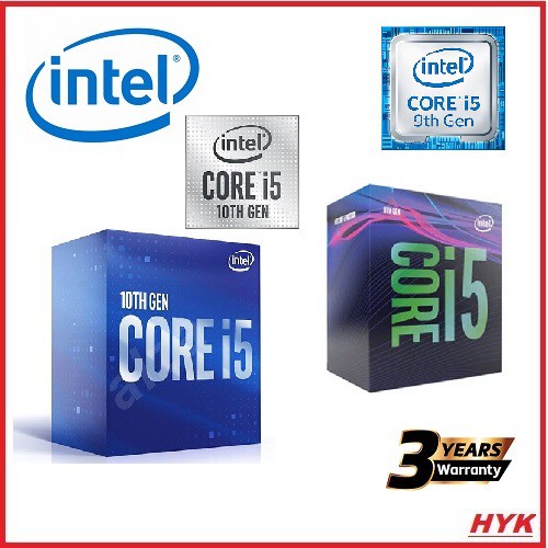 Intel® Core™ i5-9400F | i5-9400 i5-9500| i5-10400F | i5-10400 | i5-10500 | i5-10600F | i5-10600 | i5