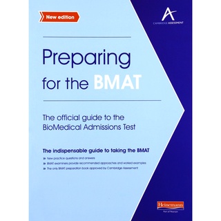 Preparing for the BMAT: The official guide to the Biomedical Admissions Test New Edition