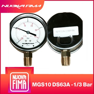 "NUOVA FIMA" PRESSURE GAUGE 2.5" -1/3 BAR (43PSI) | เกจวัดแรงดัน หน้าปัด 2.5" เกลียวทองเหลืองออกล่าง 1/4" NPT + น้ำมัน