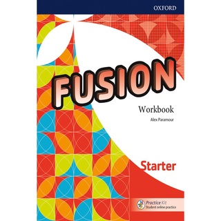 Se-ed (ซีเอ็ด) : หนังสือ Fusion Starter  Workbook with Practice Kit (P)