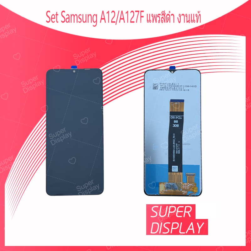 Samsung A12 / A127F แพรสีดำ งานแท้  อะไหล่หน้าจอพร้อมทัสกรีน หน้าจอ LCD Display Touch Screen For  Su