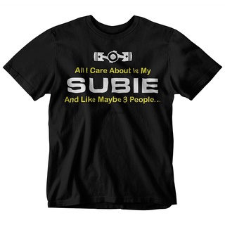 เสื้อยืด พิมพ์ลาย All I Care About is My SubieS-5XL