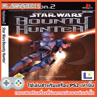 แผ่นเกมส์ PS2 - Star Wars Bounty Hunter