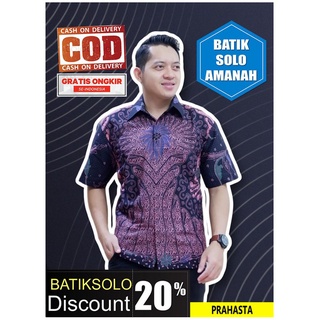 Praguesta BATIK INDONESIA BATIK เสื้อเชิ้ตแขนสั้น ผ้าฝ้าย แบบนิ่ม พิมพ์ลาย SOLO BATIK LAPIS MODERN PREMIUM LAMBADA WANGSA MERAH ANJASMARA MACAN SOGAN DEWATA SOGAN KASMARAN METRO KERTOSONO Fan ASMARA BATIK SOLO AMANAH NAGA BUANA