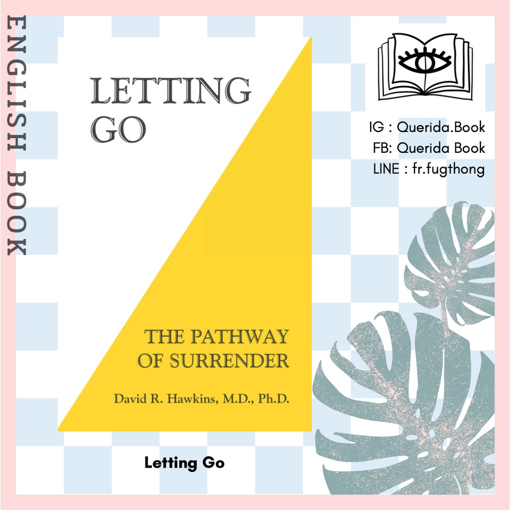 [Querida] หนังสือภาษาอังกฤษ Letting Go : The Pathway of Surrender by David R. Hawkins