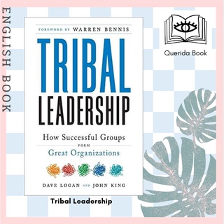 [Querida] หนังสือภาษาอังกฤษ Tribal Leadership : Leveraging Natural Groups to Build a Thriving Organization