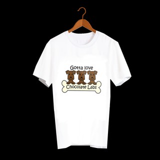 เสื้อยืดลายสุนัข เสื้อลายหมา ลาบราดอร์ สีน้ำตาล  GOTTA LOVE chocolate Lab - DNM37