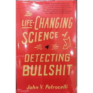 The Life changing science of detecting bullshit