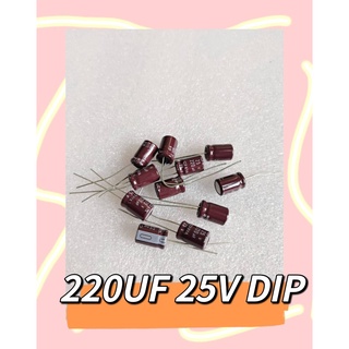 220UF 25V DIP (1ชุดมี10ตัว)