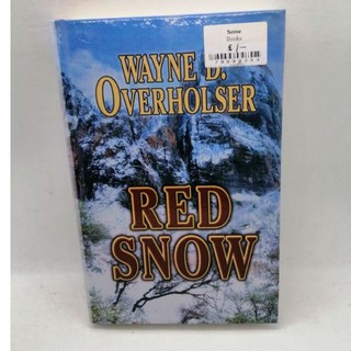 Red Snow, Wayne D. Overholser, Hardcover-120A