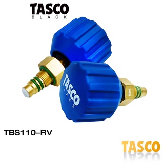 TASCO BLACK TBS110-RV วาล์วเปิด-ปิด ชุดซ่อมวาล์ว เกจเดี่ยว TB100