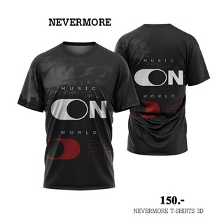 NEVERMORE T-SHIRT 3D  ใส่ได้ทั้งชายและหญิง