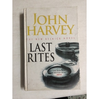 Last rites John Harvey the new resnick novel Arena