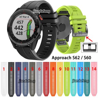 สายนาฬิกาข้อมือซิลิโคน สําหรับ Garmin Approach S62 S60