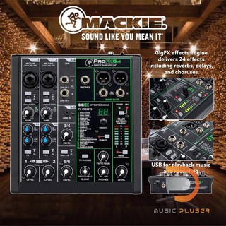 Mackie ProFX6v3 มิกเซอร์อนาล็อก 6 Channel มีเอ็ฟเฟค24 FXในตัว พร้อม USB Recording รับประกันศูนย์ของแท้100%