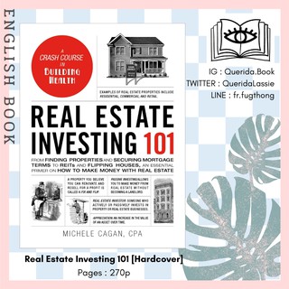 [Querida] หนังสือภาษาอังกฤษ Real Estate Investing 101 : From Finding Properties and Securing Mortgage Terms [Hardcover]