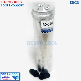 ไดเออร์ ฟอร์ด อีโค้ สปอร์ต DI0031 RECIEVER DRIER FORD ECO SPORT  กรองแอร์ อีโค้สปอต กรองน้ำยาแอร์ ไดเออ