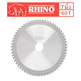 RHINO ใบเลื่อยวงเดือนตัดไม้ ตราแรด ( ขนาด 7"นิ้ว60 ฟัน ) ฟันคาร์ไบด์สุดคม ของแท้จากเยอรมัน คงทน ไร้เทียมทาน !!