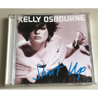 ซีดีเพลง ของแท้ ลิขสิทธิ์ มือ 2 สภาพดี...ราคา 229 บาท  “Kelly Osbourne” อัลบั้ม “Shut Up”