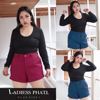 Ladiess Phatt (plus size) - กางเกงขาสั้น ไซส์ใหญ่ สาวอวบ⚡️⚡️