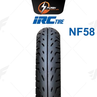 ยางขอบ17 ยางมอเตอร์ไซต์ IRC(ไออาร์ซี) NF58 W/T (Sonic) ยางหน้า 60/100-17 ยางบิ๊กไบท์ ยางBigbike Mototire