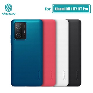 Xiaomi Mi 11T เคส NILLKIN Frosted PC Matte Hard ฝาหลังสำหรับ Xiaomi Mi11T Pro