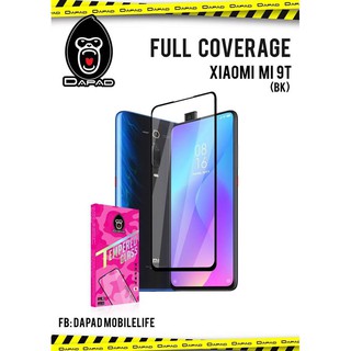 Dapad FULL FRAME  COVER ฟิล์มกระจกกันรอย เต็มจอ รุ่น 2.5D (ของแท้ 100%) สำหรับ XIAOMI MI 9T